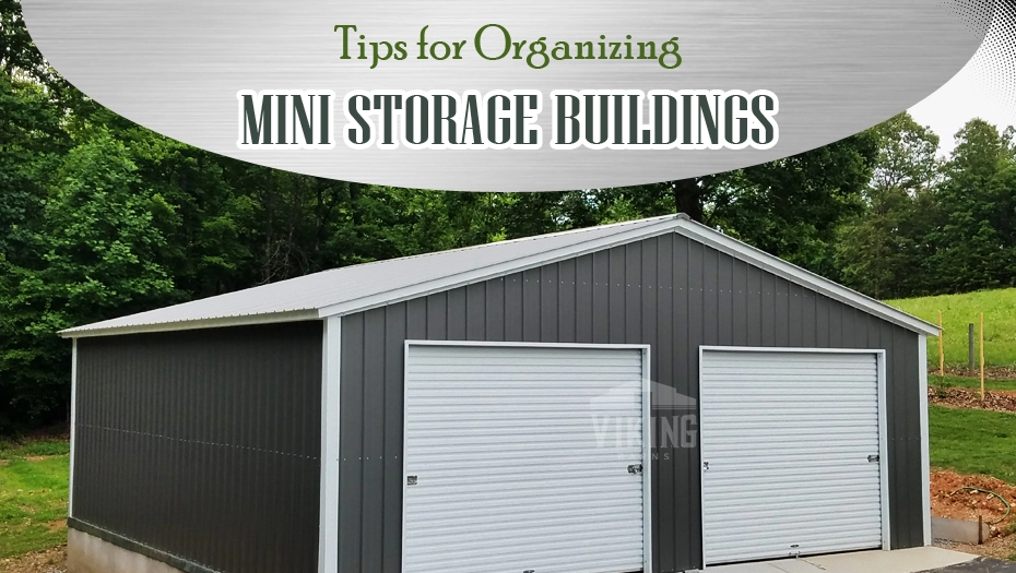 Tips For Organizing Mini Storage Buildings